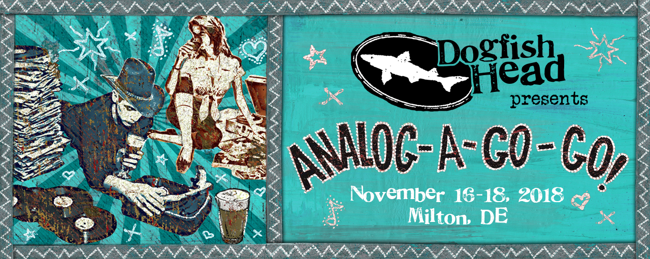 AnalogAGoGo is a gogo this November! Dogfish Head Craft Brewed