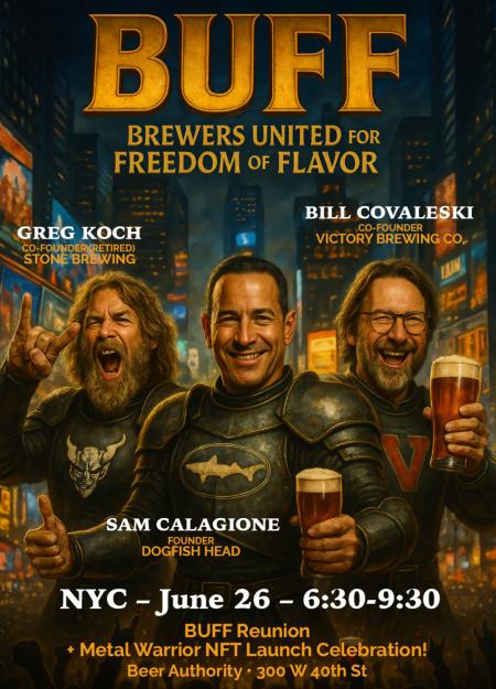 Brewers United for Freedom of Flavor (BUFF) are reuniting on June 26, 2025